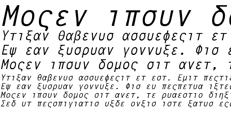 Sample of GreekSansFixedWidth Italic
